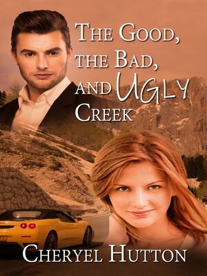 cover image of The Good, The Bad, and Ugly Creek